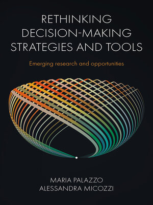 cover image of Rethinking Decision-Making Strategies and Tools